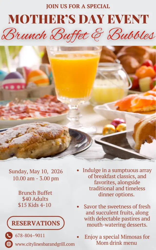 Mother’s Day buffet at City Lines Bar & Grill in Dacula Georgia featuring brunch and dinner favorites